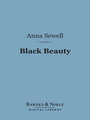 cover image of Black Beauty (Barnes & Noble Digital Library)